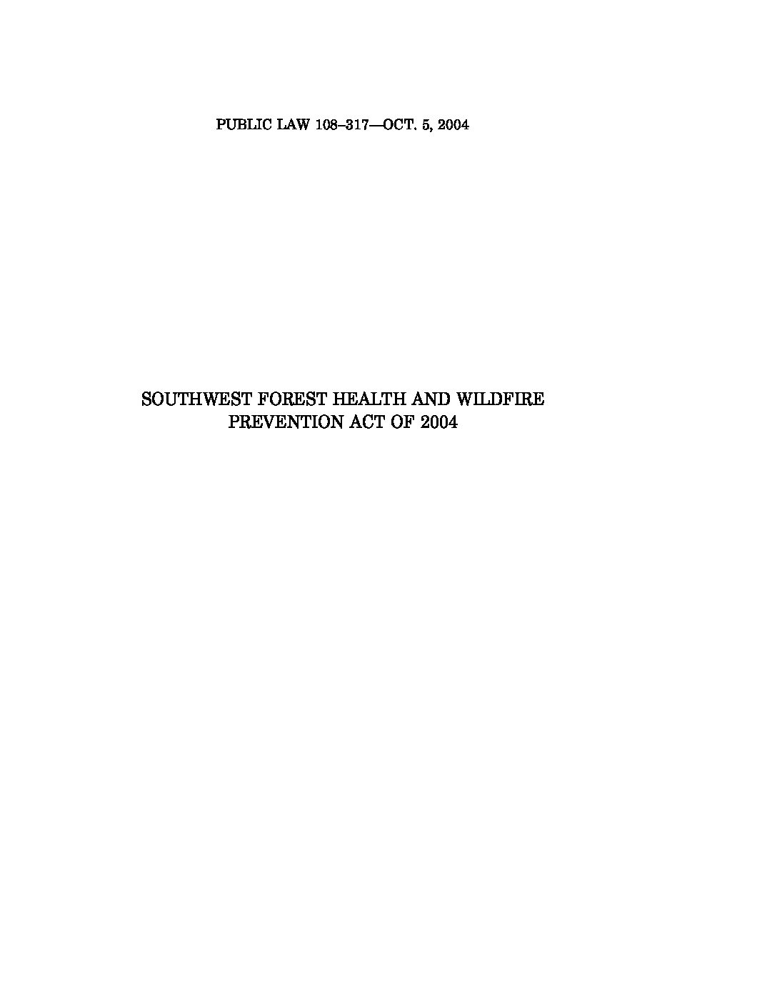 Southwest Forest Health and Wildfire Prevention Act of 2004