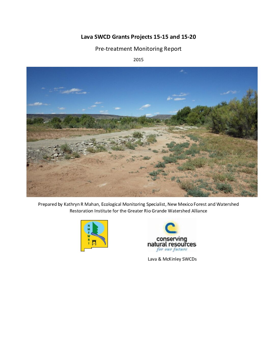 15-15 and 15-20 Grants Projects, Pre-treatment Monitoring Report, 2015, GRGWA, Lava SWCD