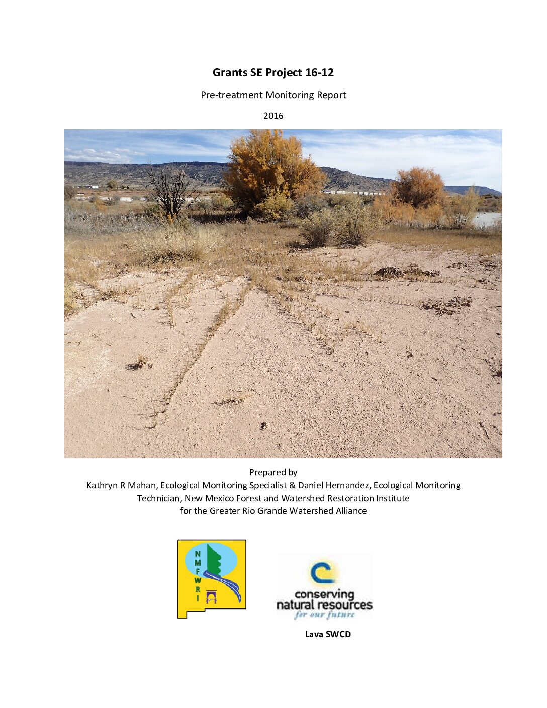 16-12 SE Grants, Pre-Treatment Monitoring Report, 2016, GRGWA, Lava SWCD