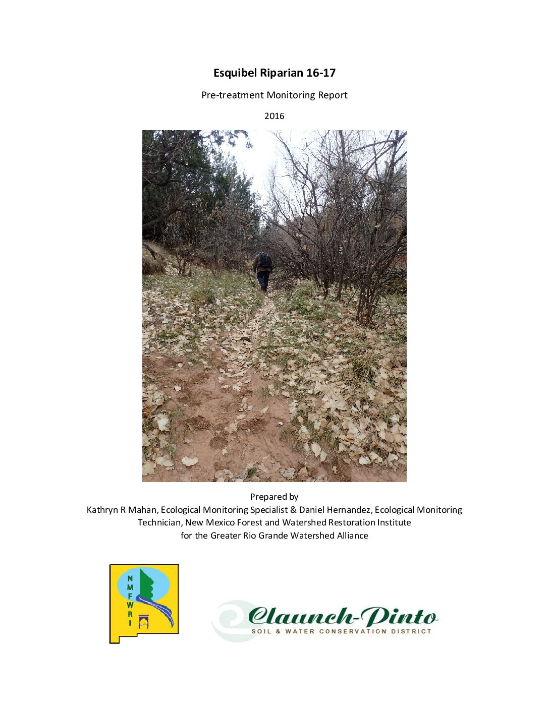 16-17 Esquibel Riparian, Pre-treatment Monitoring Report 2016, GRGWA, Claunch-Pinto SWCD