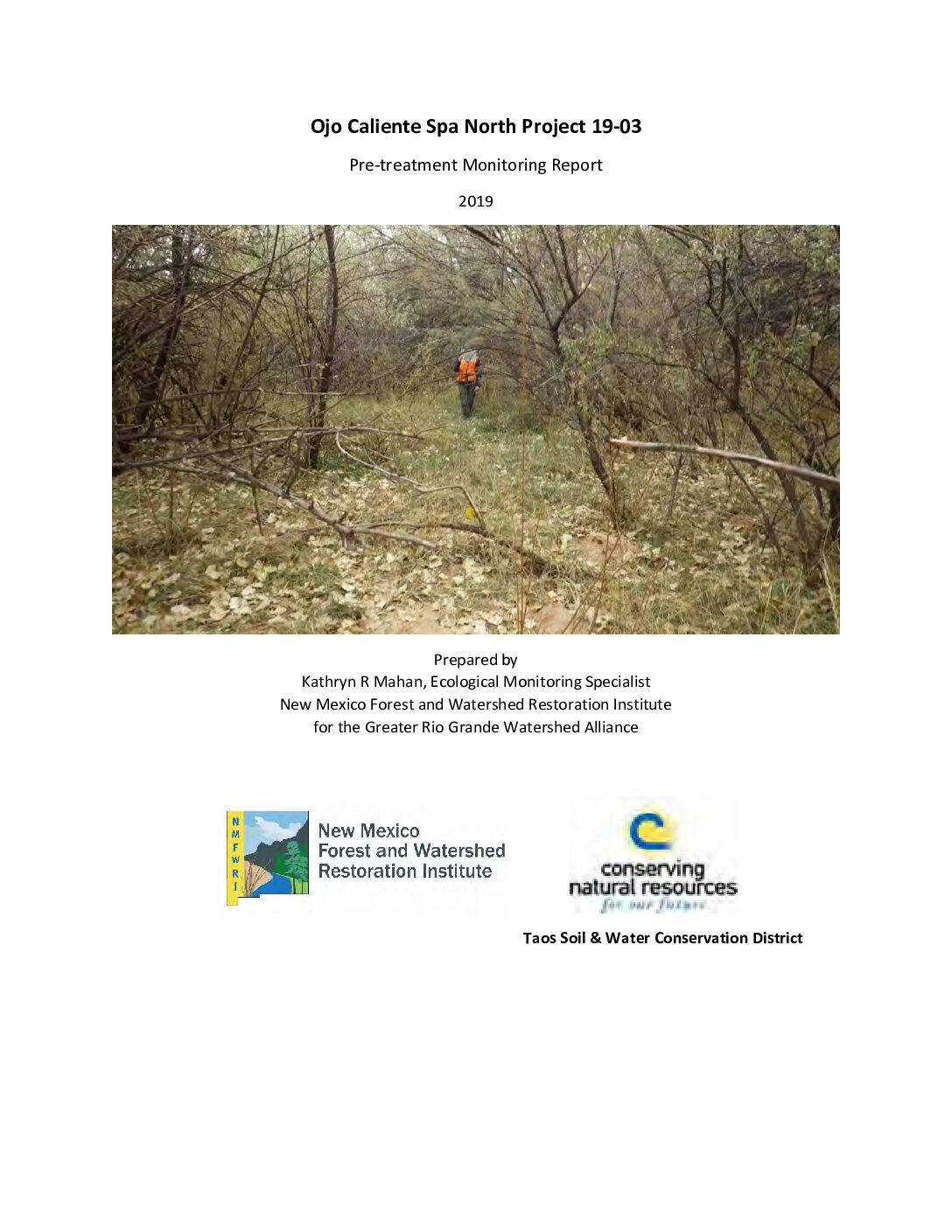 19-03 Ojo Caliente Spa Project, Pre-Treatment Monitoring Report, 2019, GRGWA, Taos SWCD