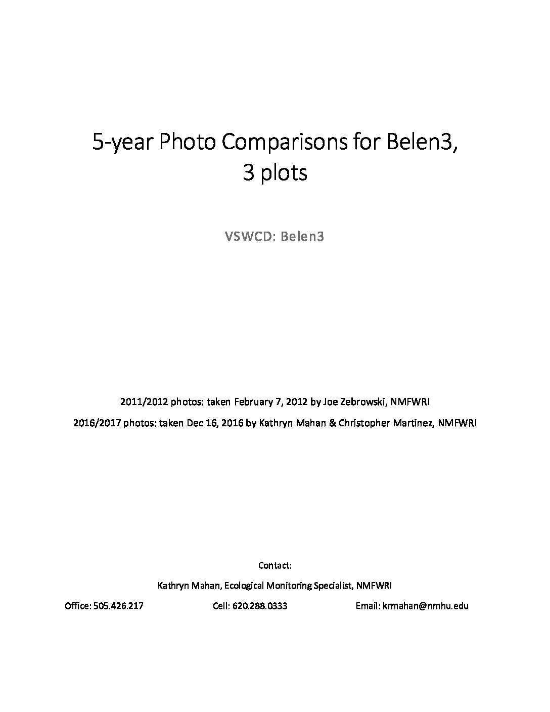 Belen 3, 5-year Photo Comparisons