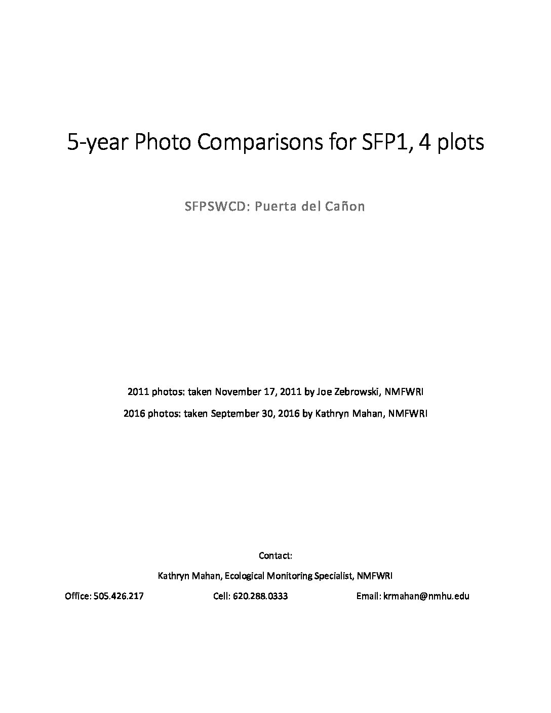Santa Fe - Pojoaque Site 1, 5 year Photo Comparisons