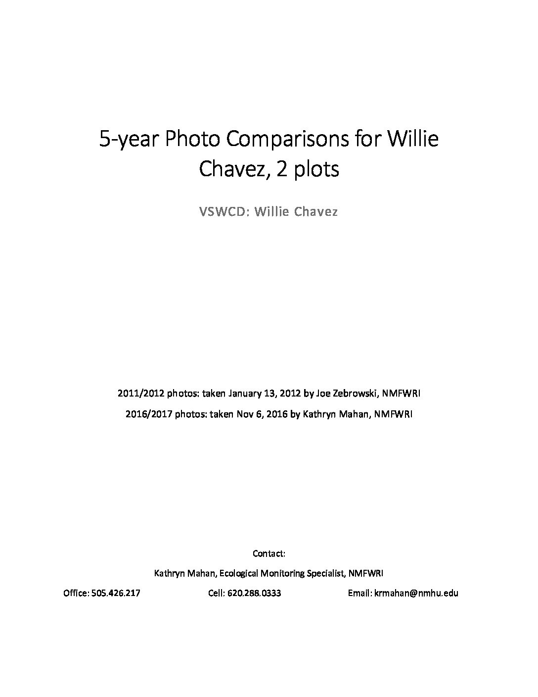 5-year Photo Comparisons for Willie Chavez, 2 plots