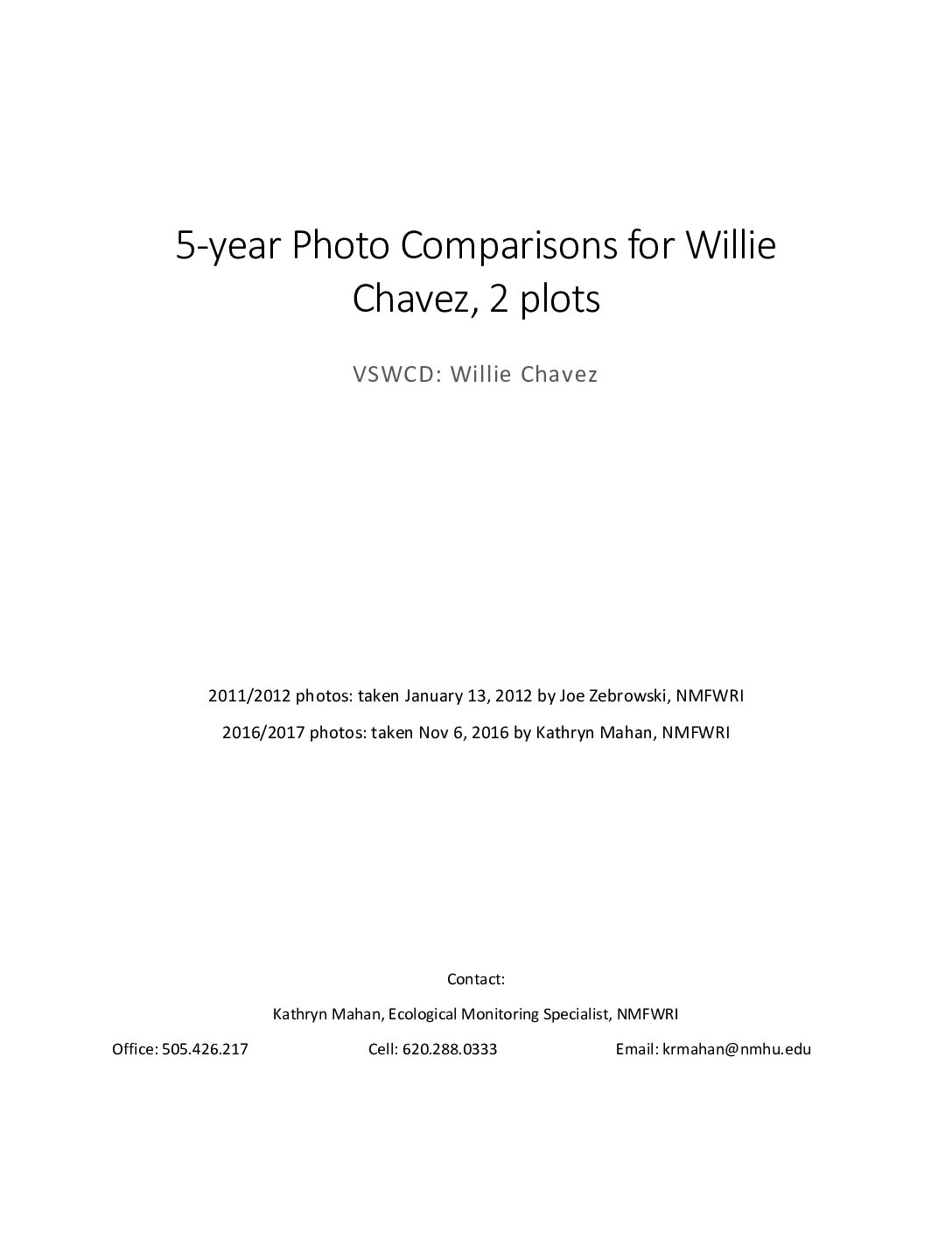 5-year Photo Comparisons for Willie Chavez, 2 plots