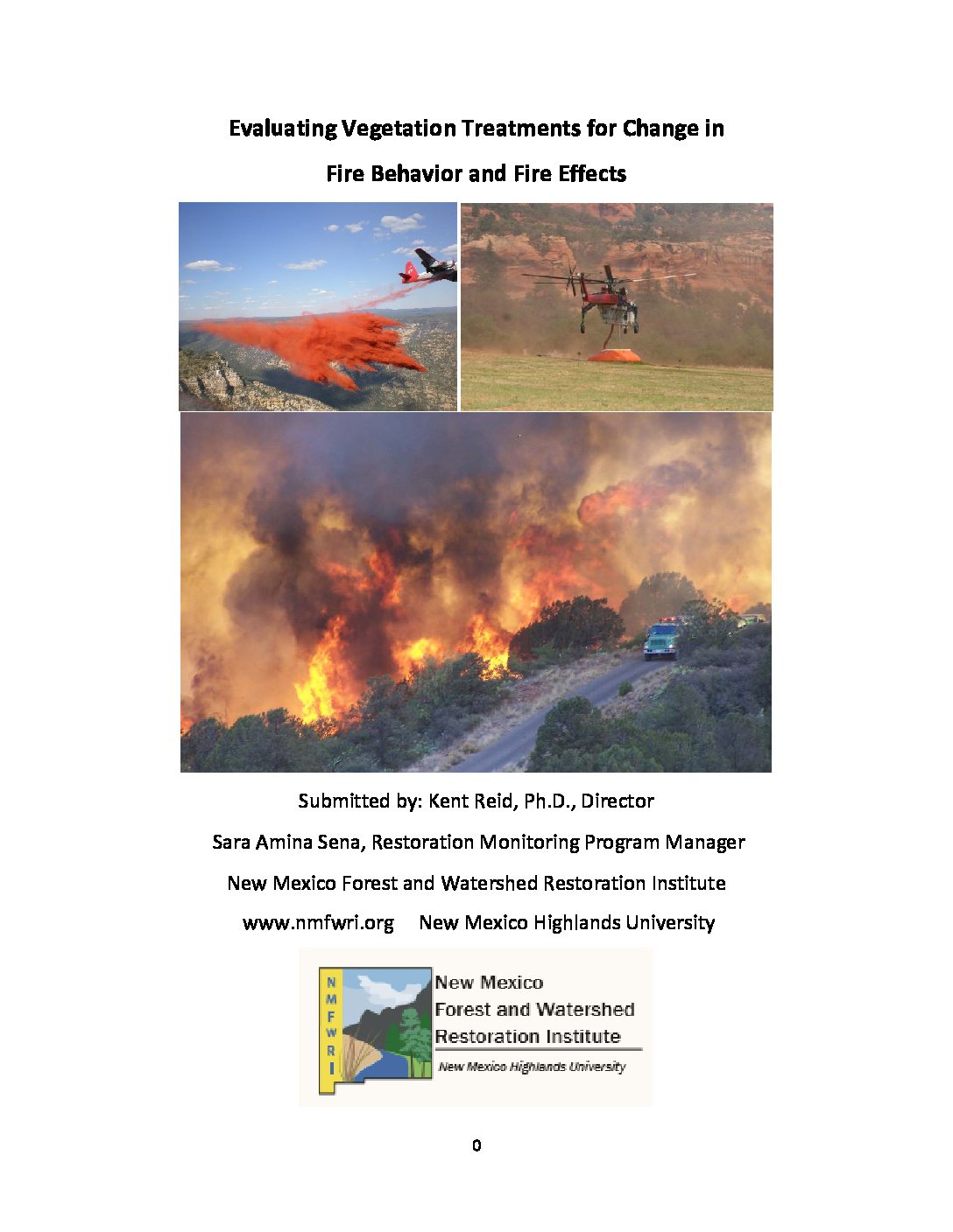 Evaluating Vegetation Treatments for Change in Fire Behavior and Fire Effects