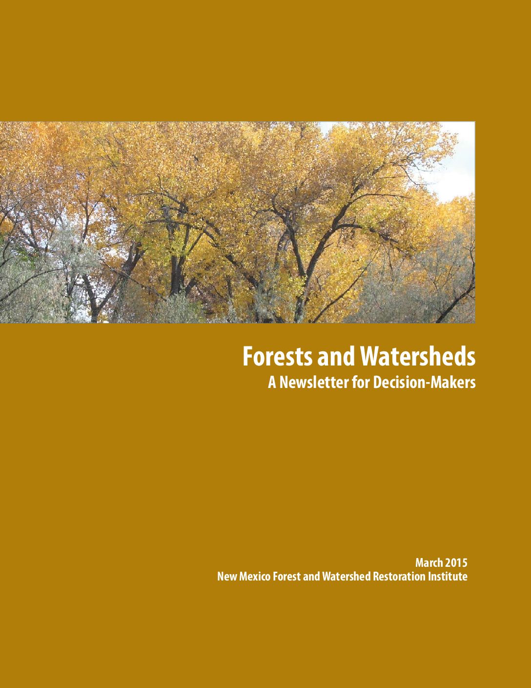 NMFWRI Forests and Watersheds Newsletter 2015