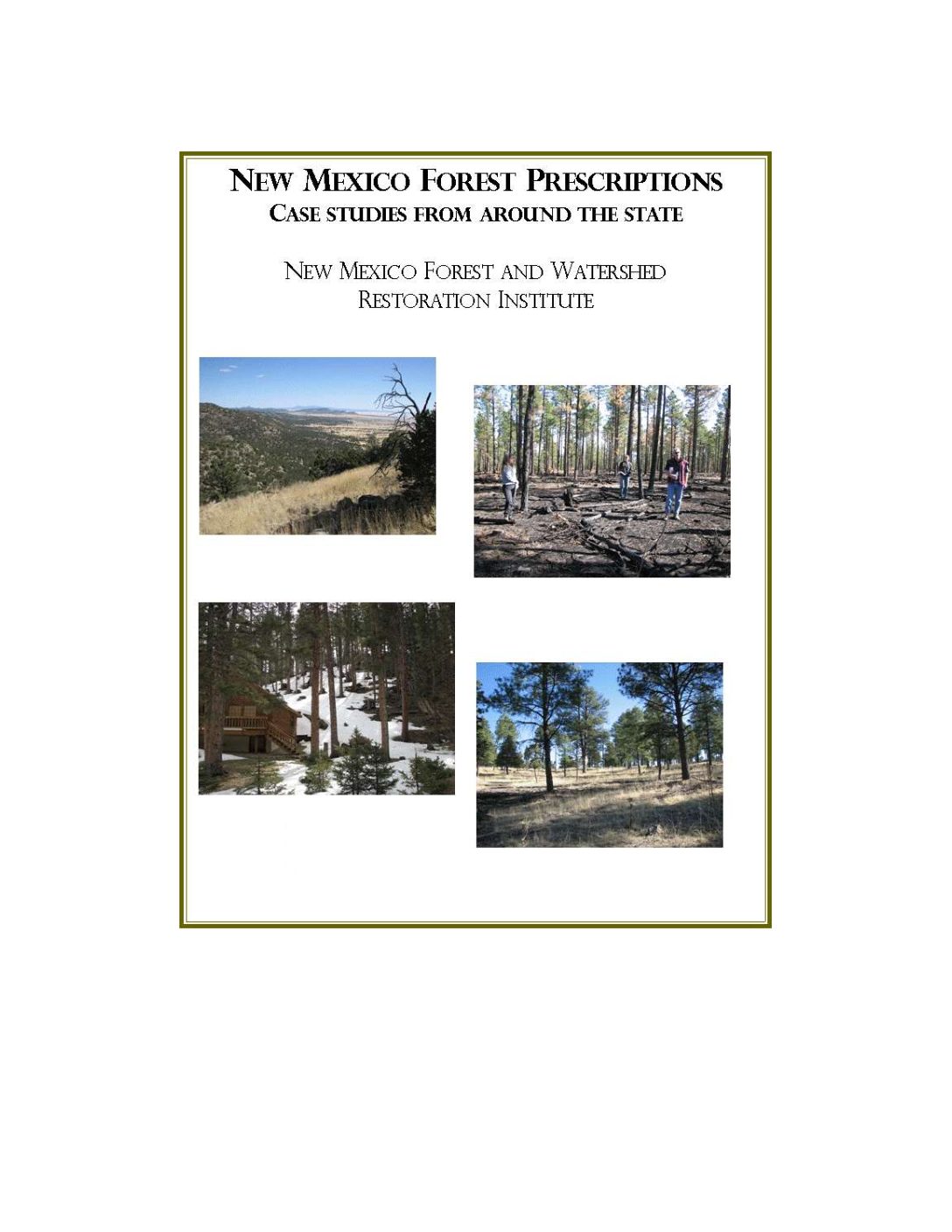 NM Forest Prescriptions: Case studies from around the state
