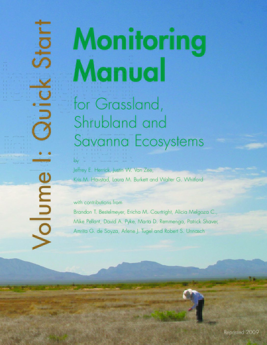 Monitoring Manual for Grassland, Shrubland, and Savana Ecosystems: USDA ARS Jornada Experimental Range