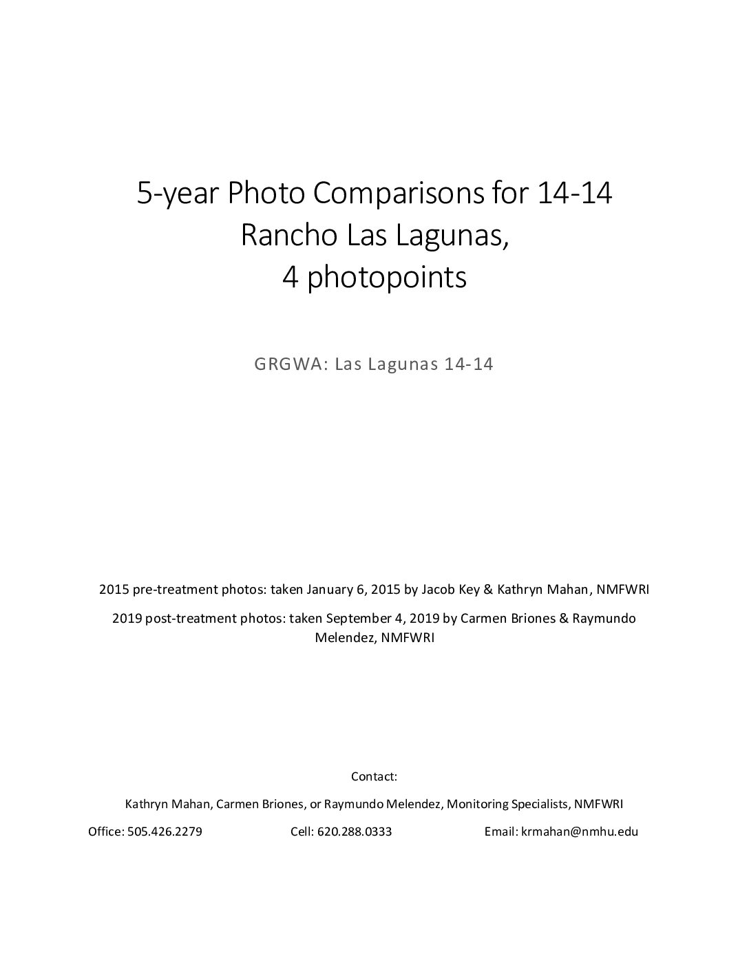 Rancho Las Lagunas 14-14 5yr Photo Comparisons