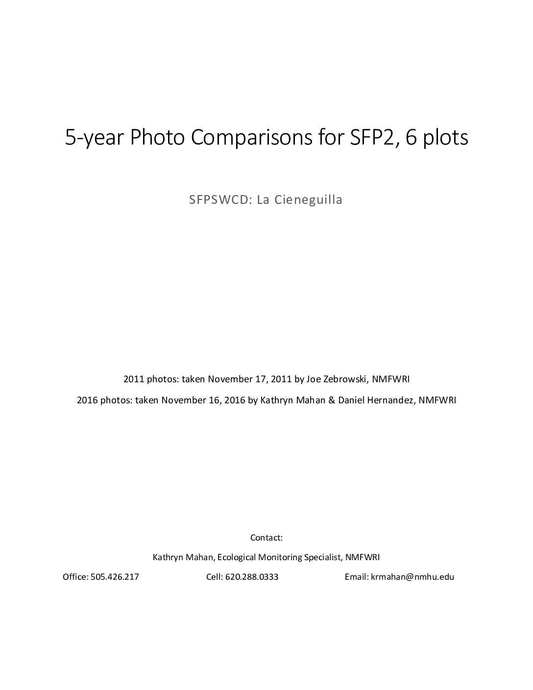 Santa Fe - Pojoaque 11.04 Site 2, 5 year Photo Comparisons
