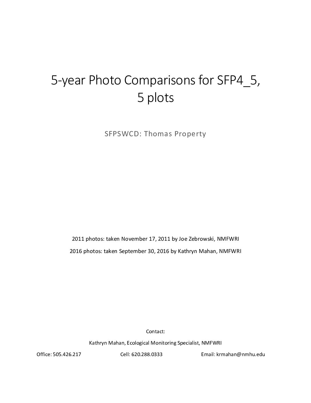 Santa Fe - Pojoaque 11.05 Sites 4 and 5. 5 - year Photo Comparisons