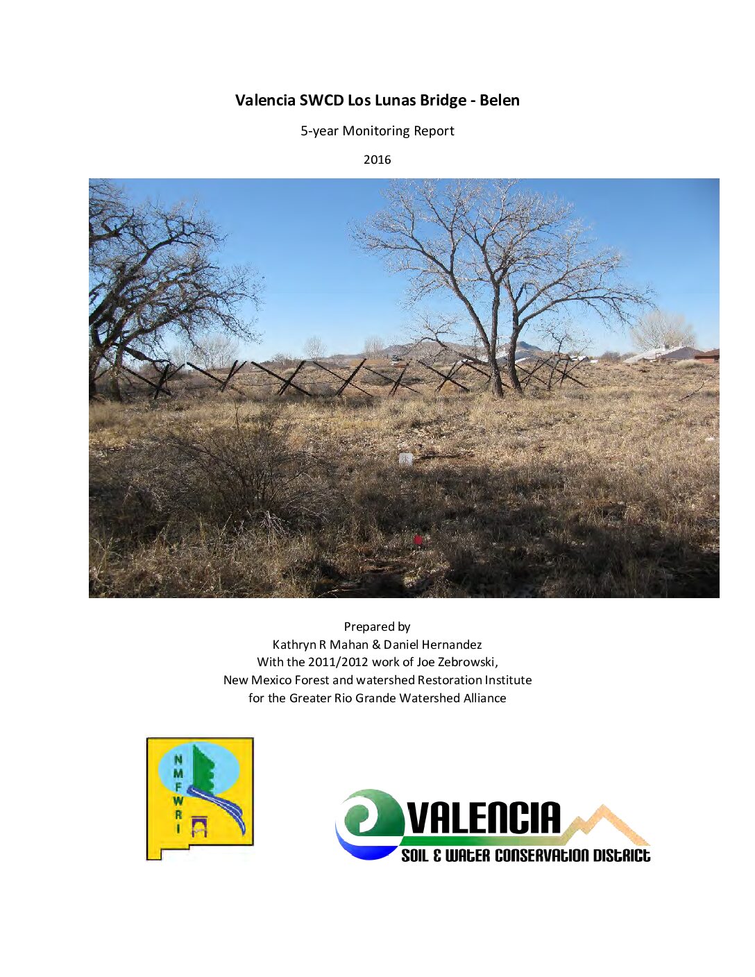 Los Lunas Bridge - Belen, 5-year Post-Treatment Monitoring Report, 2016, GRGWA, Valencia SWCD