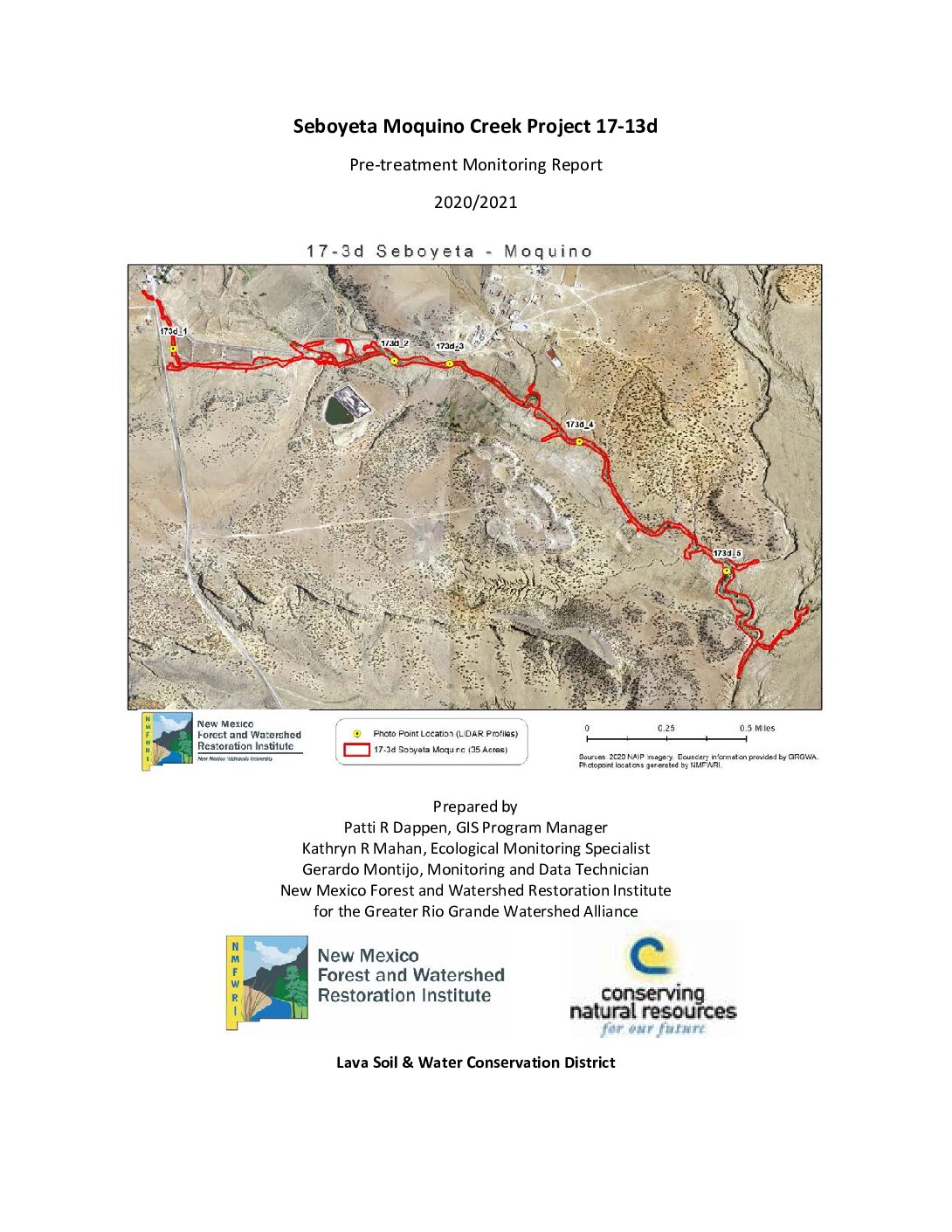17-13d Seboyeta Moquino Creek, Pre-treatment Monitoring Report, 2020-2021, GRGWA, Lava SWCD