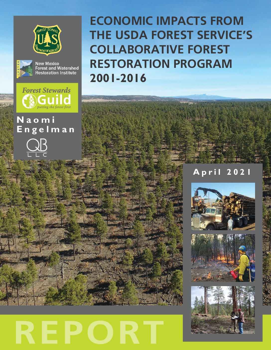 Economic Impacts From the USDA Forest Service's Collaborative Forest Restoration Program 2001-2016