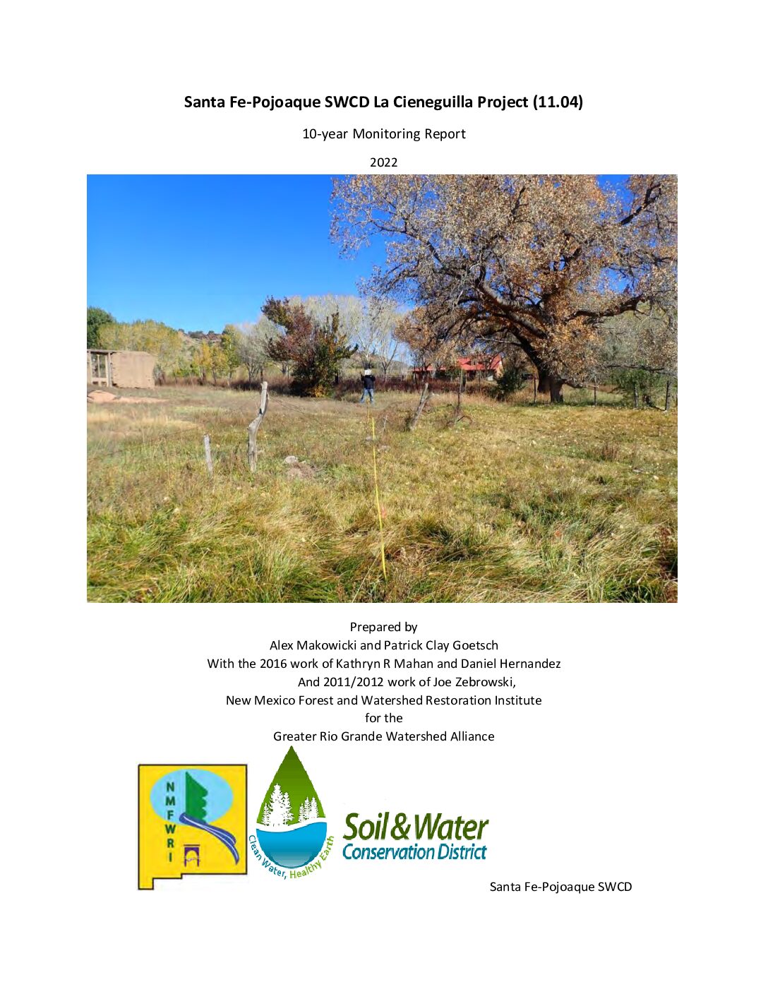 11.04 La Cieneguilla Project, 10-yr Post-Treatment Monitoring Report, 2022, GRGWA, Santa Fe-Pojoaque SWCD