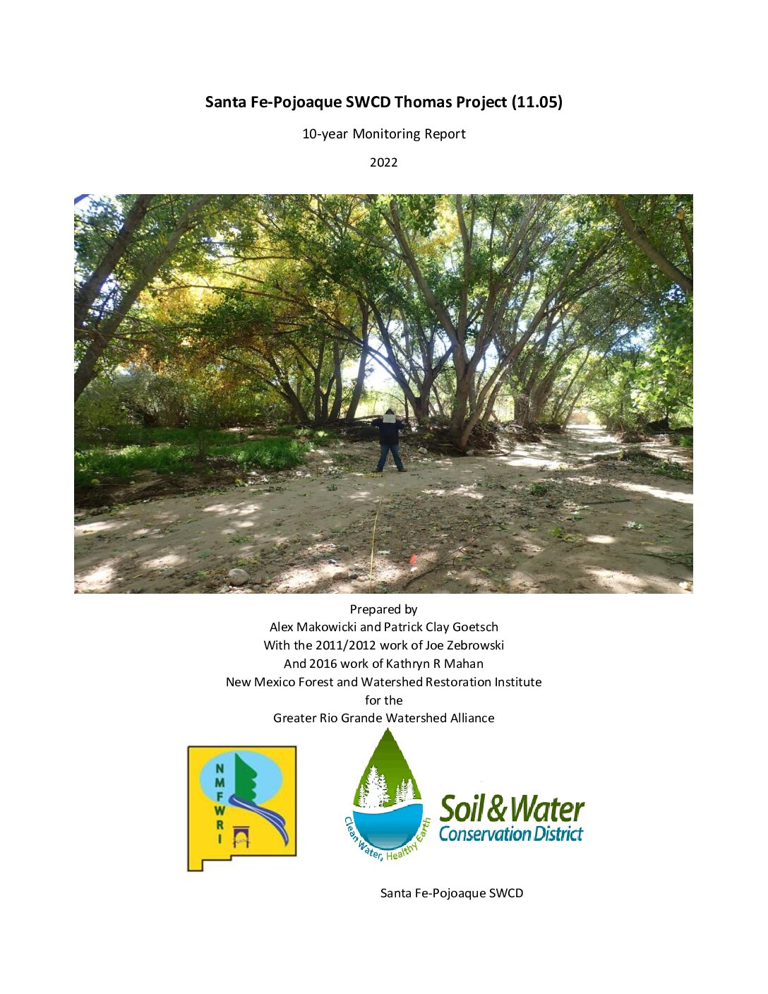 Santa-Fe-Pojoaque-SWCD Thomas Project 11.05, 10-yr Monitoring Report, 2022