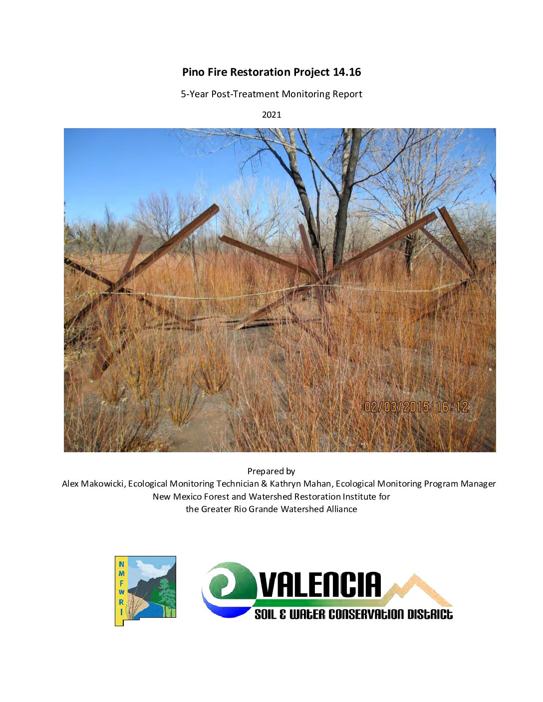 14.16 Pino Fire Restoration Project, 5-yr Post-Treatment Monitoring Report, 2021, GRGWA, Valencia SWCD